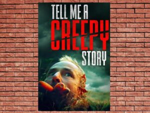 -Tell Me a Creepy Story (2023)-<br>The Original Movie