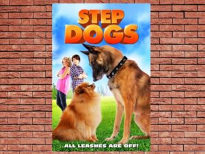 -Step Dogs (2013)-<br>The Original Movie