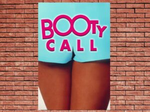 -Booty Call (1997)-<br>The Original Movie