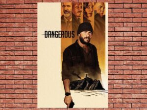 -Dangerous (2021)-<br>The Original Movie