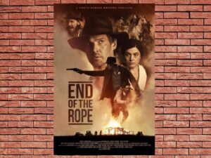 -End of the Rope (2023)-<br>The Original Movie