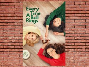 -Every Time a Bell Rings (2021)-<br>The Original Movie