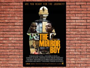 -The Mirror Boy (2011)-<br>The Original Movie