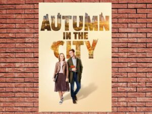-Autumn In Yhe City (2022)-<br>The Original Movie