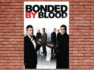 -Bonded by Blood (2010)-<br>The Original Movie