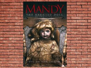 -Mandy the Haunted Doll (2018)-<br>The Original Movie