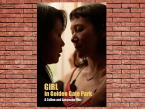-Girl in Golden Gate Park (2021)-<br>The Original Movie