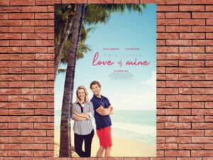 -This Little Love of Mine (2021)-<br>The Original Movie