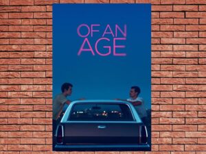 -Of an Age (2023)-<br>The Original Movie