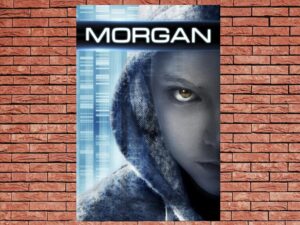 -Morgan (2016)-<br>The Original Movie