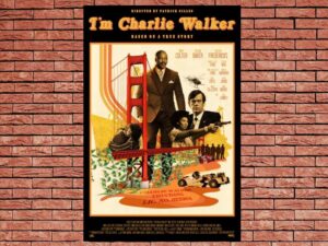 -I'm Charlie Walker (2022)-<br>The Original Movie