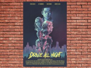 -Drive All Night (2021)-<br>The Original Movie