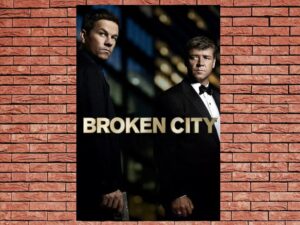 -Broken City (2013)-<br>The Original Movie