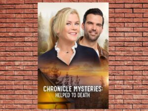 -Chronicle Mysteries: Helped to Death (2021)-<br>The Original Movie