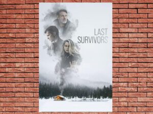 -Last Survivors (2022)-<br>The Original Movie