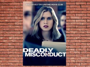 -Deadly Misconduct (2021)-<br>The Original Movie