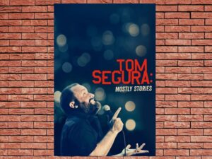 -Tom Segura: Mostly Stories (2016)-<br>The Original Movie