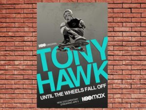 -Tony Hawk: Until The Wheels Fall Off (2022)-<br>The Original Movie