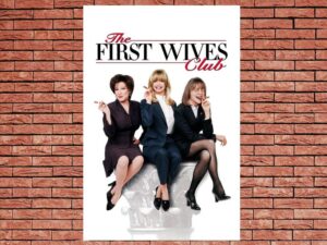-The First Wives Club (1996)-<br>The Original Movie