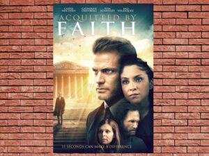 -Acquitted by Faith (2020)-<br>The Original Movie