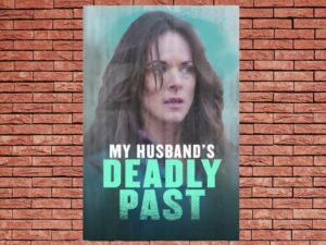 -My Husband's Deadly Past (2021)-<br>The Original Movie