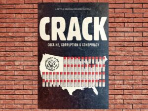 -Crack Cocaine Corruption Conspiracy (2021)-<br>The Original Movie