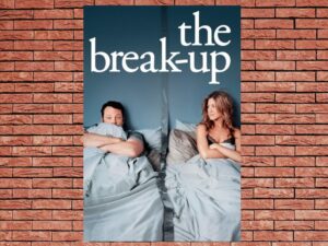 -The Break-Up (2006)-<br>The Original Movie