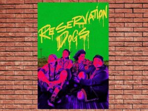-Reservation Dogs (2021)-<br>The Complete Series