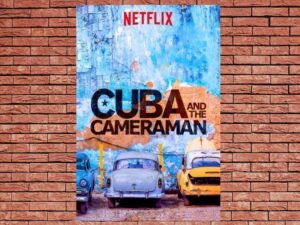 -Cuba and the Cameraman (2017)-<br>The Original Movie