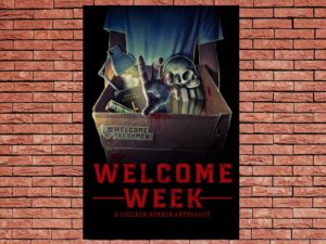 -Welcome Week: A College Horror Anthology (2024)-<br>The Original Movie