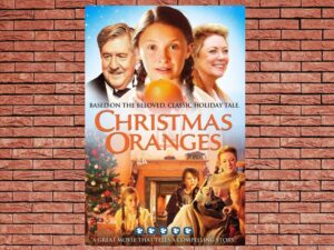 -Christmas Oranges (2012)-<br>The Original Movie