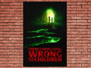 -There's Something Wrong with the Children (2023)-<br>The Original Movie