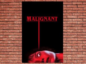 -Malignant (2021)-<br>The Original Movie