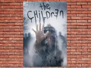 -The Children (2008)-<br>The Original Movie