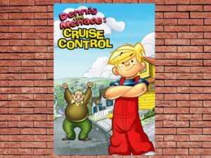 -Dennis The Menace In Cruise Control (2002)-<br>The Original Movie