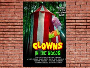-Clowns in the Woods (2021)-<br>The Original Movie