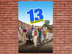 -13: The Musical (2022)-<br>The Original Movie