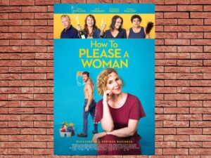 -How To Please A Woman (2022)-<br>The Original Movie