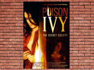 -Poison Ivy: The Secret Society (2008)-<br>The Original Movie