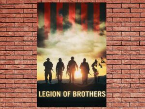 -Legion of Brothers (2017)-<br>The Original Movie