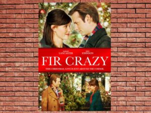 -Fir Crazy (2013)-<br>The Original Movie