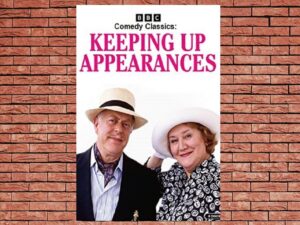 -Comedy Classics: Keeping Up Appearances (2023)-<br>The Original Movie