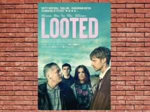 -Looted (2019)-<br>The Original Movie