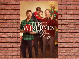 -Three Wiser Men and a Boy (2024)-<br>The Original Movie