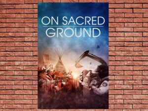 -On Sacred Ground (2023)-<br>The Original Movie