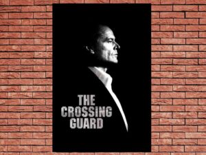 -The Crossing Guard (1995)-<br>The Original Movie