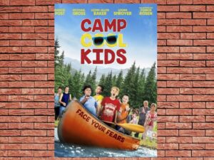 -Camp Cool Kids (2017)-<br>The Original Movie