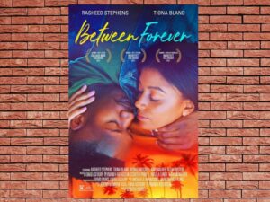 -Between Forever (2021)-<br>The Original Movie