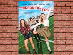 -Breaking Legs (2017)-<br>The Original Movie