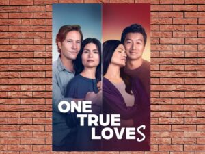 -One True Loves (2023)-<br>The Original Movie